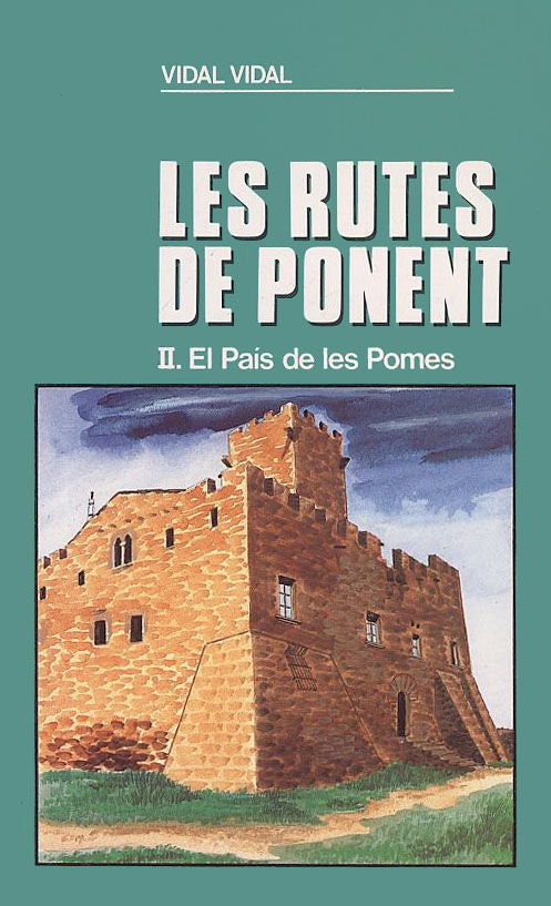 El País de les Pomes (Les rutes de Ponent II), de Vidal, Vidal | portada del libro