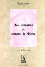 Les col·leccions de costums de Girona, de Pons i Guri, Josep Maria | portada del libro