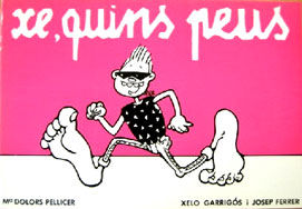 Xe, quins peus, de PELLICER I SORIA, Mª DOLORS | portada del libro