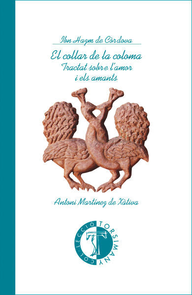 El collar de la coloma, de DE CORDOVA, IBN HAZM | portada del libro