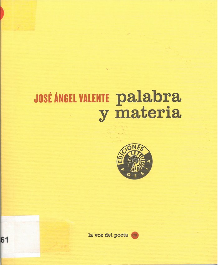 Palabra y materia, de Valente, José Ángel | portada del libro