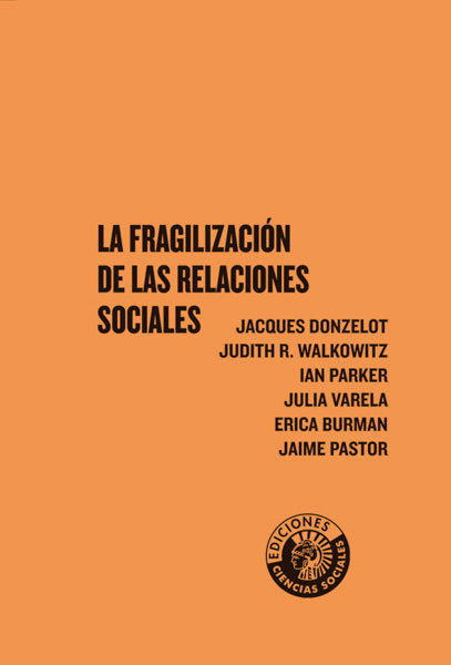 La fragilización de las relaciones sociales, de Varios autores | portada del libro