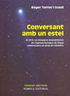Conversant amb un estel, de TORRES I GRAELL, ROGER | portada del libro