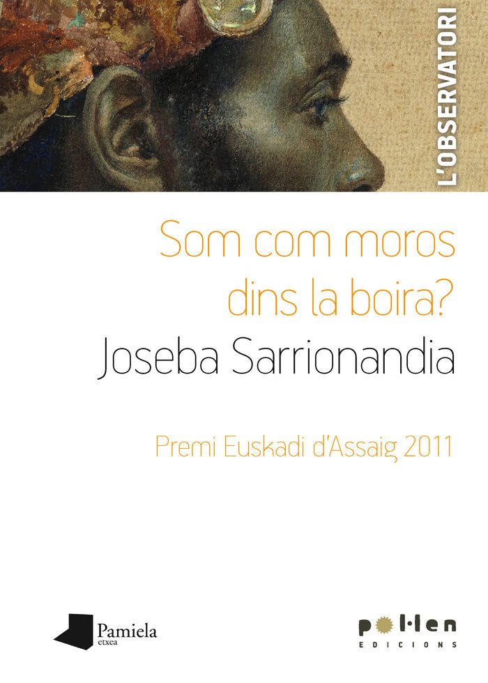 Som com moros dins la boira?, de Sarrionandia Uribelarrea, Joseba | portada del libro