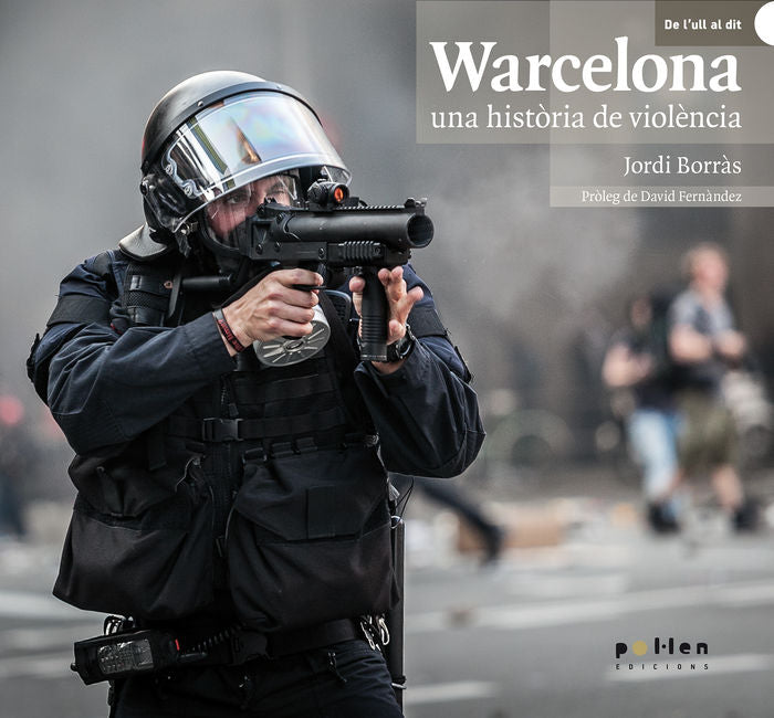 Warcelona, una història de violència, de Borràs Abelló, Jordi | portada del libro