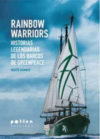 RAINBOW WARRIORS, de Mompó Ruiz de la Cuesta | portada del libro