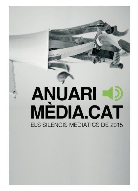 ANUARI MÈDIA.CAT ELS SILENCIS MEDIÀTICS DEL 2015 | portada del libro
