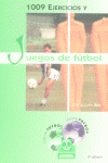 Mil 9 ejercicios y juegos de fútbol, de Segura Rius, José | portada del libro