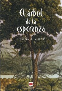 El árbol de la esperanza, de Sionil José, Francisco | portada del libro