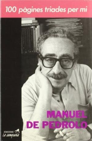 100 pàgines triades per mi, de DE PEDROLO, MANUEL | portada del libro