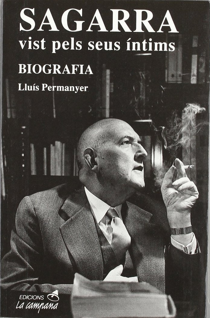 Sagarra vist pels seus ¡ntims, de PERMANYER, LLUIS | portada del libro