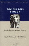 S?c fill dels Evuzok, de MALLART I GUIMERA,LLUIS | portada del libro