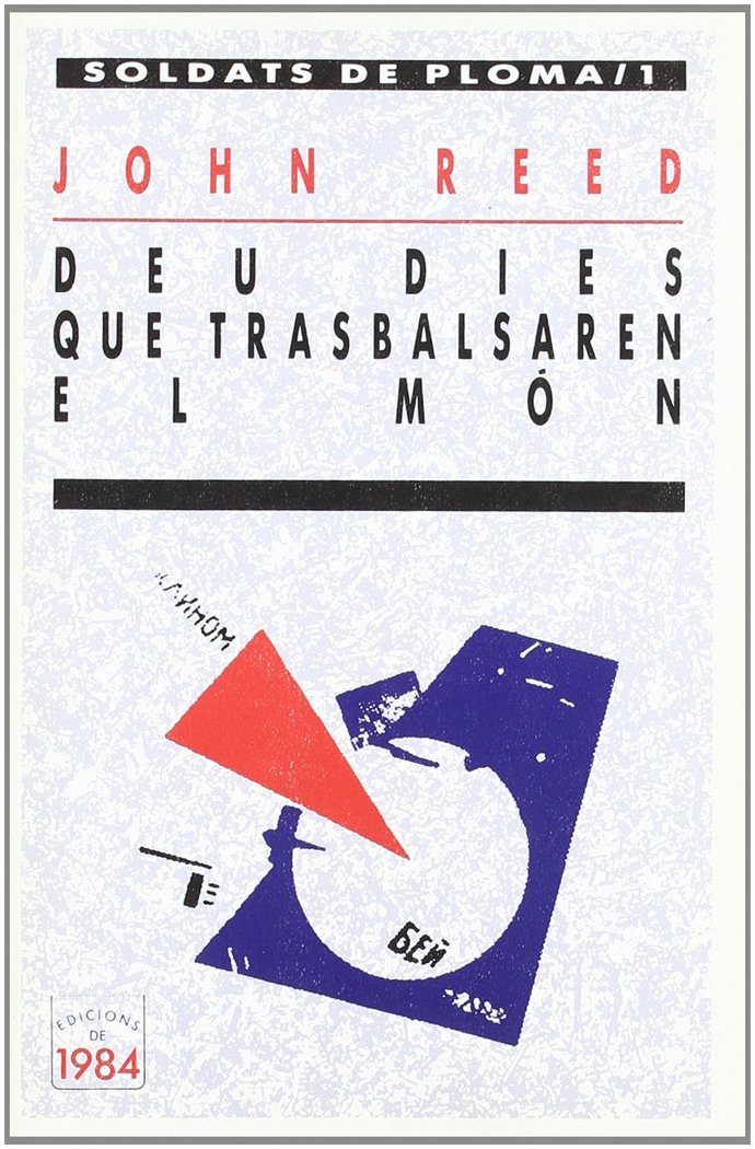 Deu dies que trasbalsaren el món, de Reed, John | portada del libro