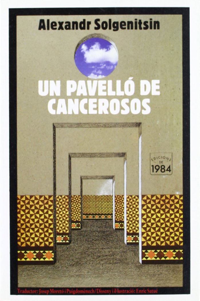 Un pavelló de cancerosos, de Solgenitsin, Alexandr | portada del libro
