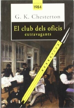El club dels oficis extravagants, de Chesterton, G. K. | portada del libro