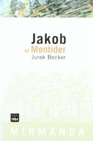 Jakob el Mentider, de Becker, Jurek | portada del libro