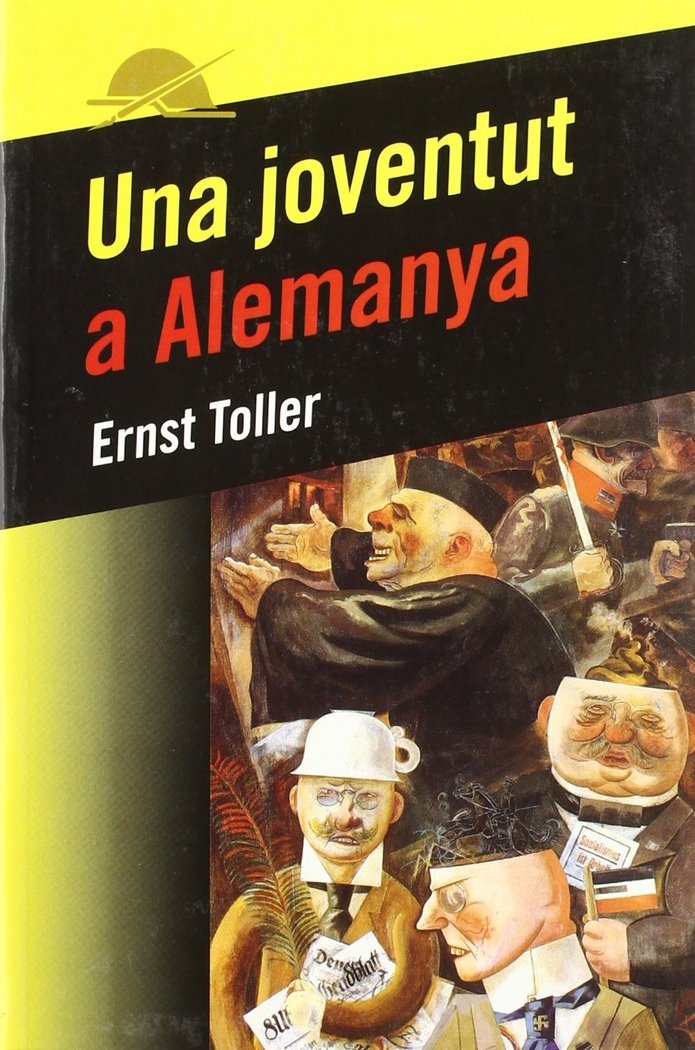 Una joventut a Alemanya, de Toller, Ernst | portada del libro
