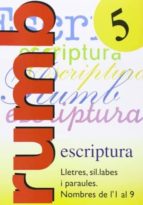 ESCRIPTURA RUMB 2000. LLETRES, SIL LABAS I PARAULES, NOMBRES DEL', de Varios autores | portada del libro