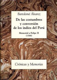 De las costumbres y conversión de los indios del Perú, de Álvarez, Bartolomé | portada del libro