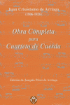 Obra completa para Cuarteto de cuerda, de Arriaga, Juan Crisóstomo de | portada del libro