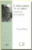 EL MIRACLE EUROPEU I LA VIA ASIATICA CATAL, de ROCA I ROSELL, FRANCESC | portada del libro