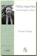 POLITICA NOUCENTISTA DE MARAGALL A D'ORS, de BILBENY, NORBERT | portada del libro