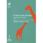 En busca del sentido, de Matthew Lipman | portada del libro