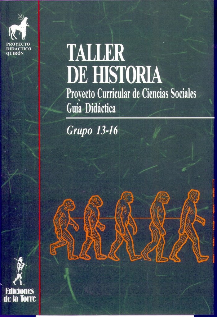 Taller de Historia. Guía didáctica, de Grupo 13-16 | portada del libro