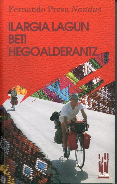 Ilargia lagun beti hegoalderantz, de Presa , "Nandus" Fernando | portada del libro