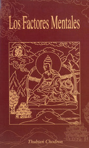 LOS FACTORES MENTALES, de THUBTEN CHODRON | portada del libro