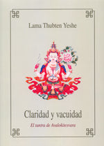 CLARIDAD Y VACUIDAD, de THUBTEN YESHE | portada del libro