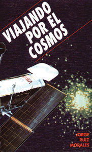 Viajando por el cosmos, de Ruiz Morales, Jorge | portada del libro