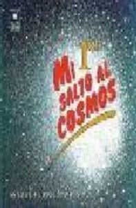 Mi primer salto al cosmos, de Ferro Ramos | portada del libro