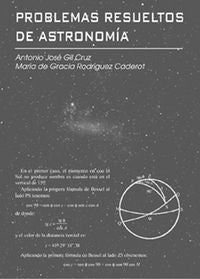 Problemas resueltos de Astronomía, de Gil Cruz, Antonio José | portada del libro