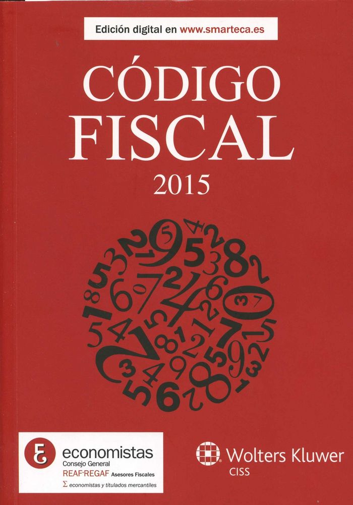 CODIGO FISCAL 2015, de CONSEJO GENERAL DE ECONOMISTAS | portada del libro