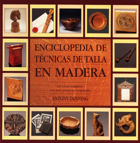 ENC.TECNICAS TALLA MADERA, de DENNING | portada del libro