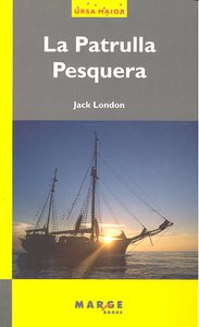 La Patrulla Pesquera, de London, Jack | portada del libro