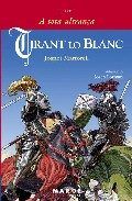 Tirant lo Blanc. Llibre I - A tota ultrança, de Martorell, Joanot | portada del libro