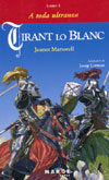 Tirant lo Blanc. Libro I - A toda ultranza, de Martorell, Joanot | portada del libro