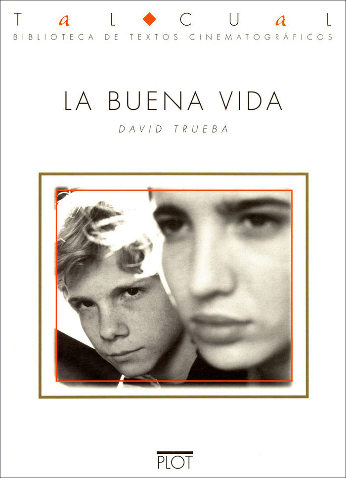 La buena vida, de Trueba, David | portada del libro