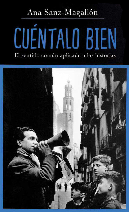 Cuéntalo bien, de Sanz-Magallón, Ana | portada del libro