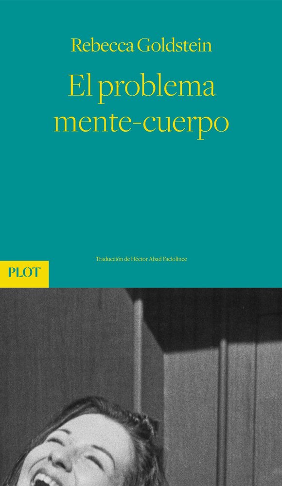 EL PROBLEMA MENTE-CUERPO, de GOLDSTEIN, REBECCA | portada del libro