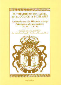 El ômemorialö de Oseira en el códice 15-B del AHN, de Romaní Martínez, Miguel | portada del libro