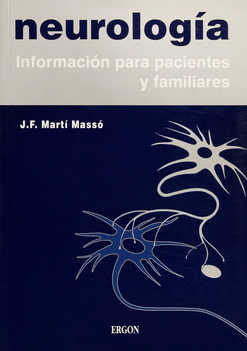 Neurologia. Informacion para Pacientes y Familiares, de MARTI MASSO | portada del libro
