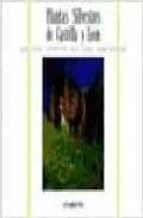 PLANTAS SILVESTRES CASTILLA Y LEON, de PENAS#DIEZ#LLAMAS | portada del libro