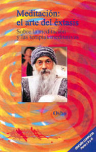 MEDITACION: EL ARTE DE EXTASIS, de OSHO | portada del libro