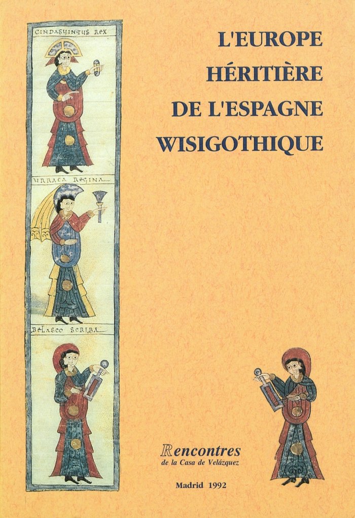 L'EUROPE HERITIERE DE L'ESPAGNE WISIGOTHIQUE, de AA.VV. | portada del libro