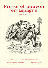 Presse et pouvoir en Espagne (1868-1975), de Varios autores | portada del libro