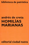 Homilías marianas, de Andrés de Creta | portada del libro