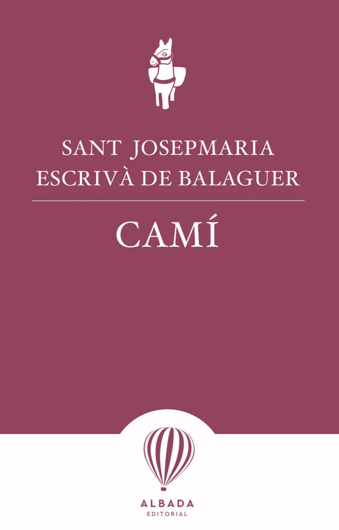 CAMI, de ESCRIVA DE BALAGUER,JOSEPMARIA | portada del libro